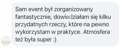 Zanonimizowana opinia uczestniczki po Wieczorze z Rzęsami