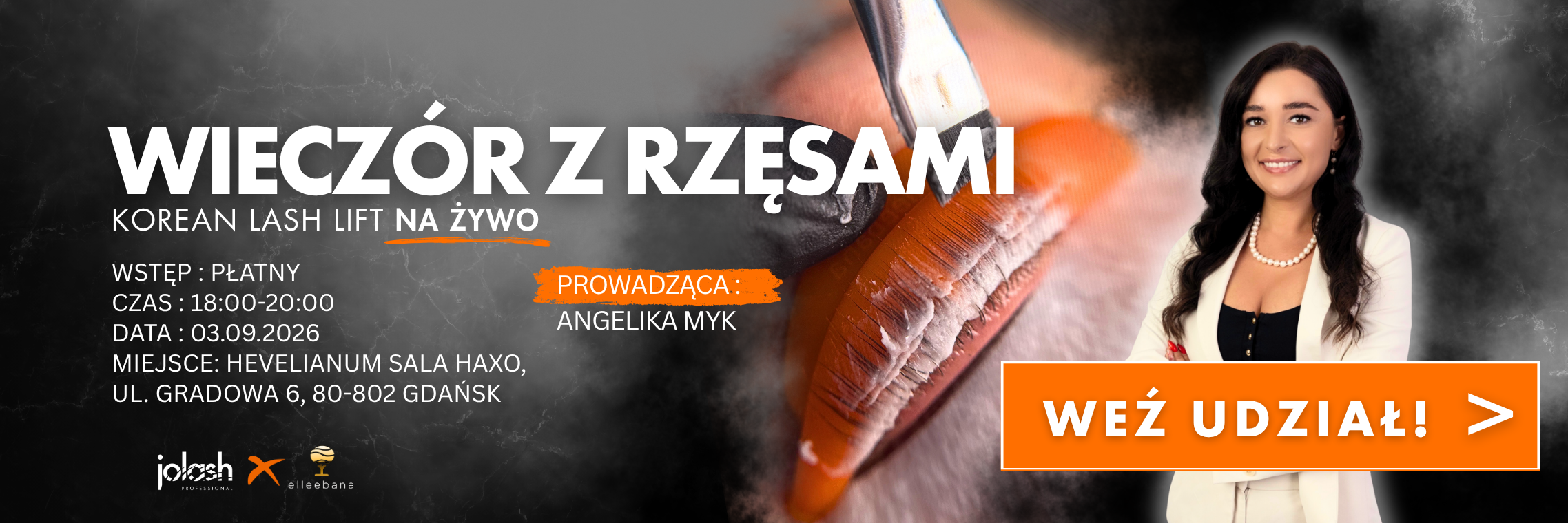 Wieczór z rzęsami Gdańsk