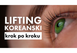 Lifting koreański - KROK PO KROKU